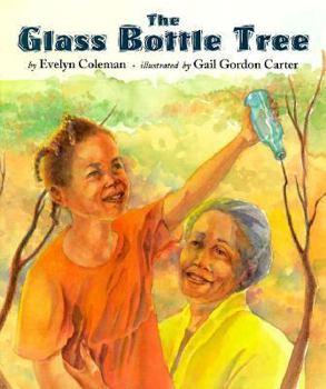 Hardcover The Glass Bottle Tree Book