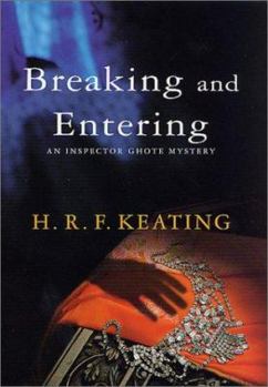 Breaking and Entering - Book #24 of the Inspector Ghote