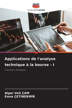 Paperback Applications de l'analyse technique à la bourse - I [French] Book