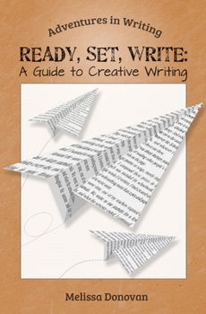 Paperback Ready, Set, Write: A Guide to Creative Writing Book