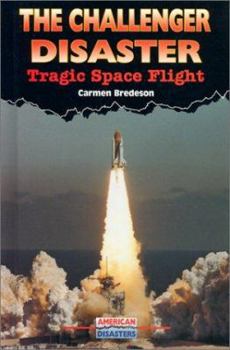 Library Binding The Challenger Disaster: Tragic Space Flight Book