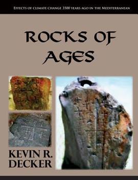 Paperback Rocks of Ages: Effects of climate change 3500 years ago in the Mediterranean Book