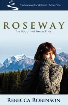 Paperback Roseway: The Road That Never Ends Book