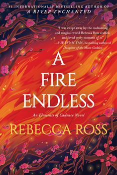 A Fire Endless - Book #2 of the Elements of Cadence