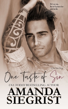 One Taste of Sin - Book #4 of the One Taste