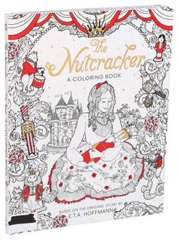 Paperback The Nutcracker: A Coloring Book