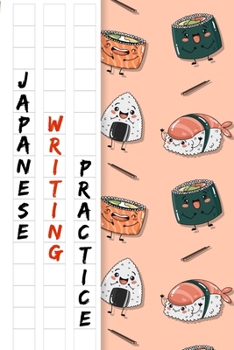 Paperback Japanese Writing Practice Notebook: Kawaii Sushi Cover With Genkouyoushi Paper to Practise Writing Japanese Kanji Characters and Cornell Notes - 6x9 - Book