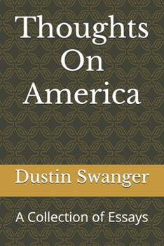 Paperback Thoughts On America: A Collection of Essays Book