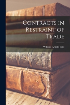 Paperback Contracts in Restraint of Trade [microform] Book