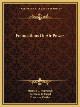 Paperback Foundations Of Air Power Book