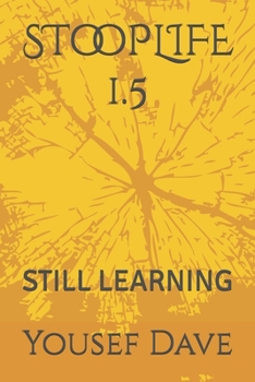 Paperback STooPLIFE 1.5: Still Learning Book