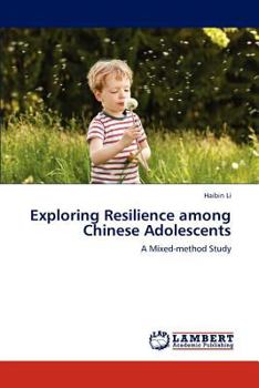 Paperback Exploring Resilience among Chinese Adolescents Book