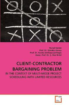Paperback Client-Contractor Bargaining Problem Book