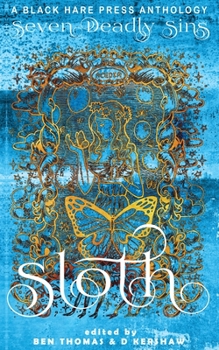 Paperback Sloth: The avoidance of physical or spiritual work Book