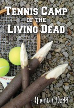 Paperback Tennis Camp of the Living Dead Book