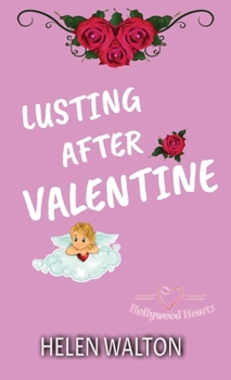 Paperback Lusting After Valentine Book