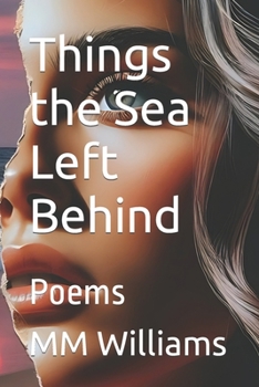 Paperback Things the Sea Left Behind Book