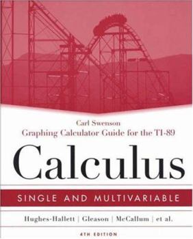 Paperback Graphing Calculator Guide for the TI-89 to Accompany Calculus: Single and Multivariable Book