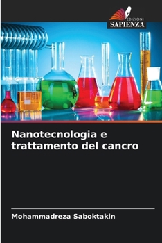 Paperback Nanotecnologia e trattamento del cancro [Italian] Book