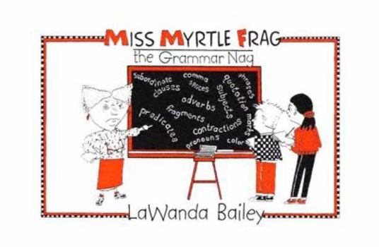 Paperback Miss Myrtle Frag, the Grammar Nag Book