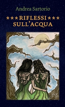 Paperback Riflessi sull'acqua [Italian] Book