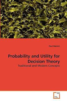 Paperback Probability and Utility for Decision Theory Book