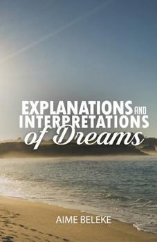 Paperback Explanation and Interpretation of Dreams Book