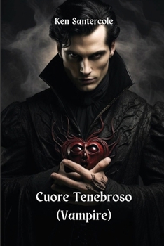 Paperback Cuore Tenebroso (Vampire) [Iban] Book
