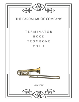 Paperback TERMINATOR BOOK TROMBONE Vol.1: New York Book