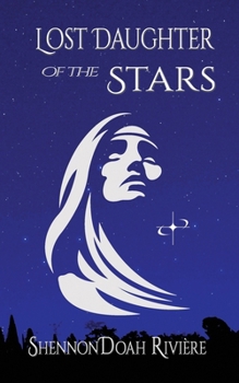 Paperback Lost Daughter of the Stars Book