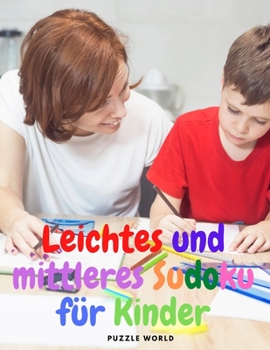 Paperback Leichtes und mittleres Sudoku f?r Kinder [German] Book