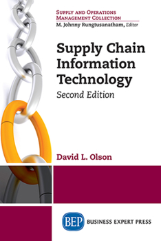 Paperback Supply Chain Information Technology, Second Edition Book