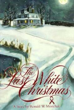 Hardcover The Last White Christmas: A Story Book