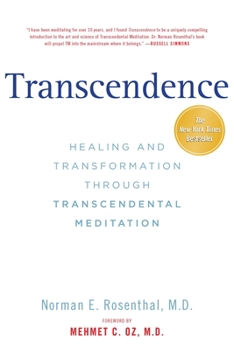 Paperback Transcendence: Healing and Transformation Through Transcendental Meditation Book