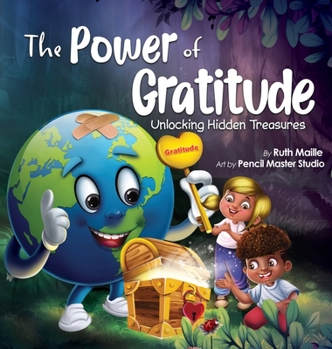 Hardcover The Power of Gratitude Unlocking Hidden Treasures Book