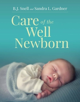 Paperback Care of the Well Newborn Book