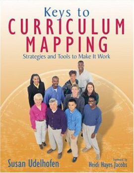 Paperback Keys to Curriculum Mapping: Strategies and Tools to Make It Work Book