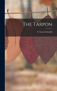 Hardcover The Tarpon Book