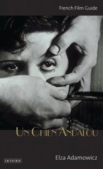 Paperback Un Chien Andalou: French Film Guide Book