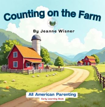 Paperback Counting on the Farm (All American Parenting Early Learner Series) Book
