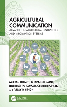 Agricultural Communication: Advances in Agricultural Knowledge and Information Systems