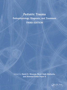 Hardcover Pediatric Trauma: Pathophysiology, Diagnosis, and Treatment Book