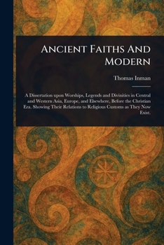Paperback Ancient Faiths And Modern Book
