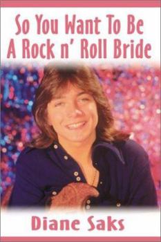 Paperback So You Want to Be a Rock N' Roll Bride Book