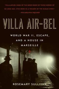 Paperback Villa Air-Bel: World War II, Escape, and a House in Marseille Book