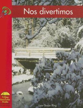 Nos Divertimos / On all Kinds of Days - Book  of the Yellow Umbrella Books: Science ~ Spanish