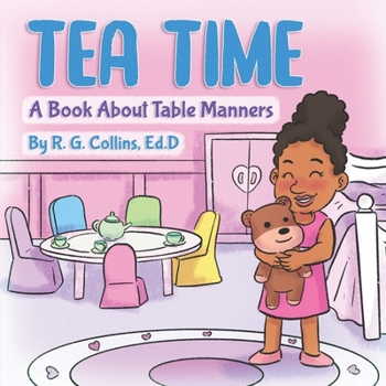Paperback Tea Time: A book about table manners Book