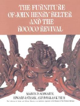 Hardcover The Furniture of John Henry Belter and the Rococo Revival Book