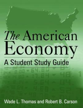 Paperback The American Economy: A Student Study Guide: A Student Study Guide Book