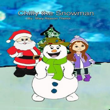 Paperback Chilly the Snowman Book